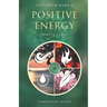 Positive Energy Oracle Cards: Companion Guide
