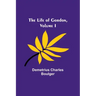 The Life of Gordon, Volume I