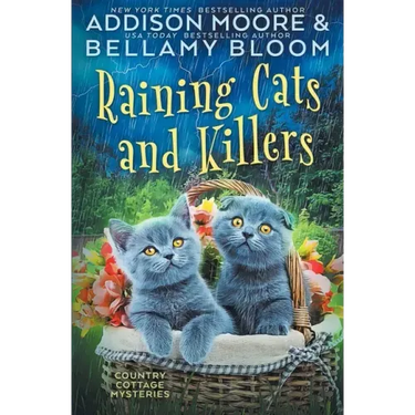 Raining Cats and Killers: Cozy Mystery