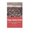 Dieppe: Shadowy Verdict: A Comparative Examination of the Dieppe Raid