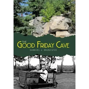 The Good Friday Cave