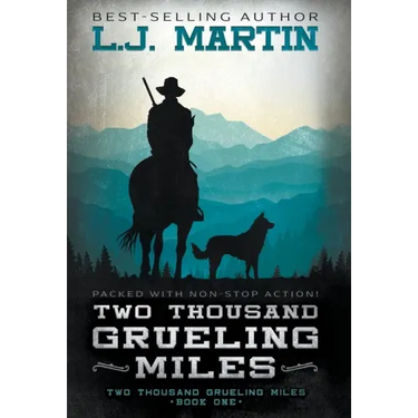 Two Thousand Grueling Miles