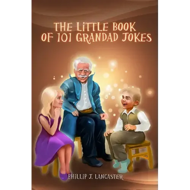 The Little Book of 101 Grandad Jokes