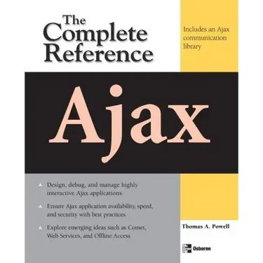 Ajax: The Complete Reference