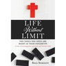 Life Without Limit: THE TOOLS YOU NEED ARE RIGHT AT YOUR FINGERTIPS A story of encouragement, gratitude and Christian faith