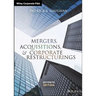 Mergers, Acquisitions, and Corporate Restructurings