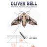 Oliver Bell and the Infinite Multiverse