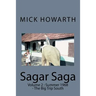 Sagar Saga: Volume 2: Summer 1968 - The Big Trip South
