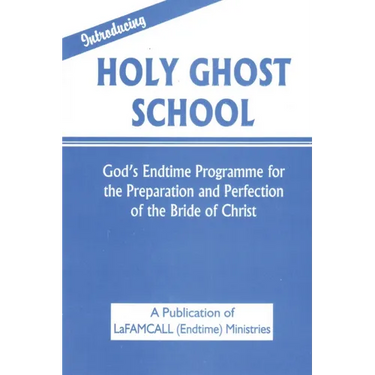 INTRODUCING HOLY GHOST SCHOOL - LaFAMCALL