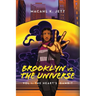 Brooklyn Vs. The Universe: Vol 1 - The Heart's Gambit