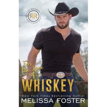 For the Love of Whiskey: Cowboy Whiskey