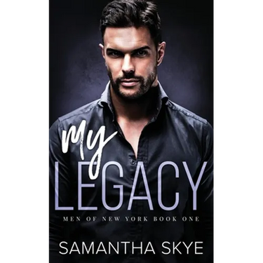 My Legacy: An Enemies to Lovers Mafia Romance