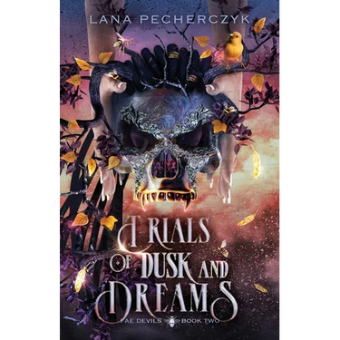 Trials of Dusk and Dreams: A Fae Devils Novel