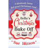 Bella's Christmas Bake Off