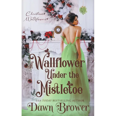 A Wallflower Under the Mistletoe