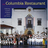 The Columbia Restaurant: Celebrating a Century of History, Culture, and Cuisine