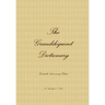 The Grandiloquent Dictionary - Twentieth Anniversary Edition