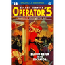 Operator 5 #14: Blood Reign of the Dictator