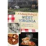 A Culinary History of West Virginia: From Ramps to Pepperoni Rolls