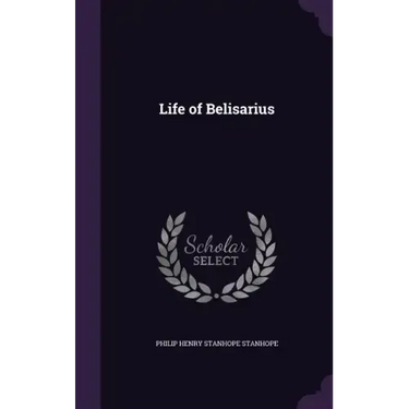 Life of Belisarius