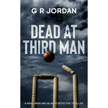 Dead At Third Man: A Highlands and Islands Detective Thriller