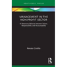 Management in the Non-Profit Sector: A Necessary Balance Between Values, Responsibility and Accountability
