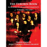 The Turobin Book: In Memory of the Jewish community: Translation of Sefer Turobin; pinkas zikaron