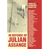 In Defense of Julian Assange