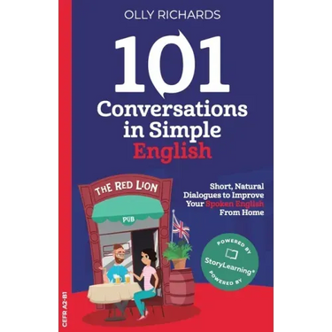 101 Conversations in Simple English: Short Natural Dialogues to Boost Your Confidence & Improve Your Spoken English