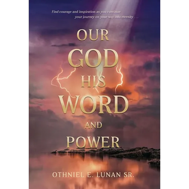 Our God His Word And Power