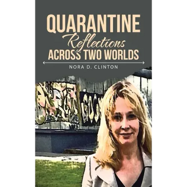 Quarantine Reflections Across Two Worlds