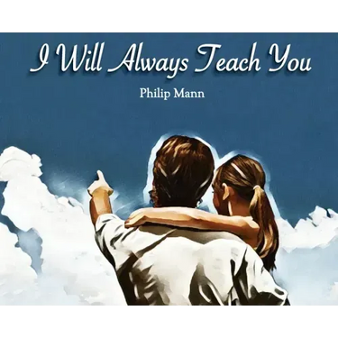 I Will Always Teach You