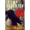 Let My Daughter Go