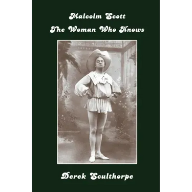Malcolm Scott - The Woman Who Knows