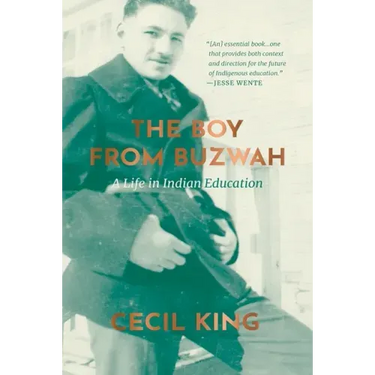 The Boy from Buzwah: A Life in Indian Education