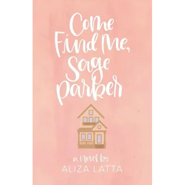 Come Find Me, Sage Parker
