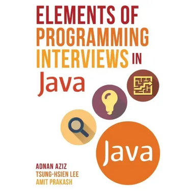 Elements of Programming Interviews in Java: The Insiders' Guide