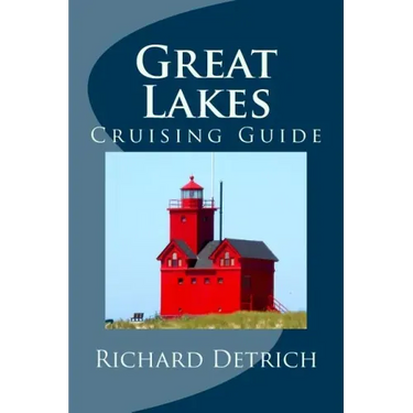 Great Lakes: A Guide for Cruise Passengers