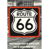 Route 66: The Highway and Its People