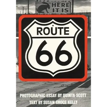 Route 66: The Highway and Its People