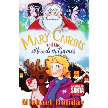 Mary Cairins and the Reindeer Games