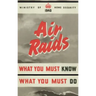 Air Raids. What You Must Know, What You Must Do