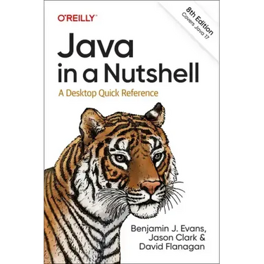 Java in a Nutshell: A Desktop Quick Reference