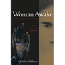 Woman Awake: Women Practicing Buddhism