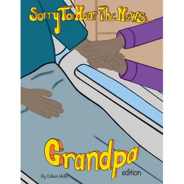 Sorry To Hear The News Grandpa Edition