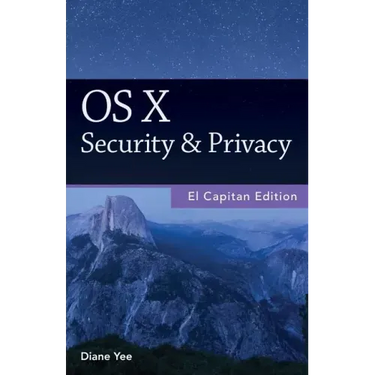 OS X Security & Privacy, El Capitan Edition