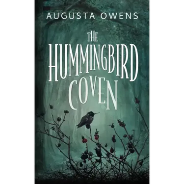 The Hummingbird Coven