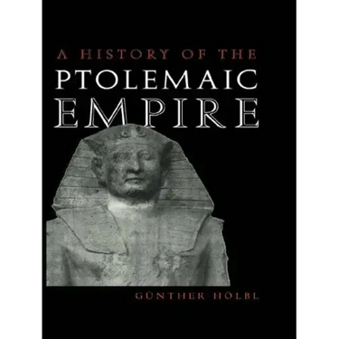 A History of the Ptolemaic Empire