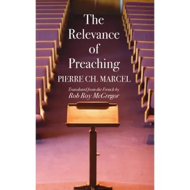 The Relevance of Preaching
