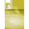 A Trinitarian Theology of Law